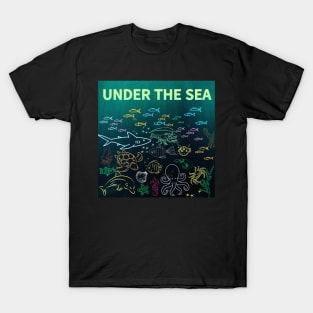 under the sea,blue sea,sea creatures,Turtle, puffer fish, starfish, shrimp, shark, tropical fish, sea horse, seaweed, sardines, squid, crabs, clams T-Shirt